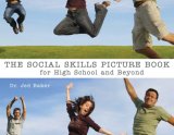 Social Skills Picture Book For High School and Beyond 2006 9781932565355 Front Cover
