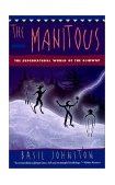 Manitous The Supernatural World of the Ojibway cover art