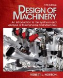 Design of Machinery An Introduction to the Synthesis and Analysis of Mechanisms and Machines cover art