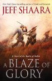 Blaze of Glory A Novel of the Battle of Shiloh 2012 9780345527356 Front Cover