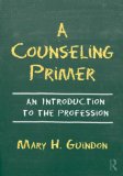 Counseling Primer An Introduction to the Profession cover art