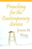 Preaching for the Contemporary Service  9780687023356 Front Cover