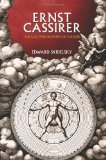 Ernst Cassirer - The Last Philosopher of Culture  9780691152356 Front Cover