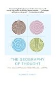 Geography of Thought How Asians and Westerners Think Differently... and Why cover art