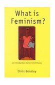 What Is Feminism? An Introduction to Feminist Theory cover art