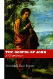 Gospel of John A Commentary  9780802866356 Front Cover