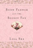 Snow Flower and the Secret Fan  cover art