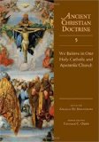 We Believe in One Holy Catholic and Apostolic Church  9780830825356 Front Cover