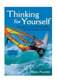 Thinking for Yourself Developing Critical Thinking Skills Through Reading and Writing 6th 9780838407356 Front Cover