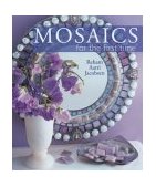 Mosaics for the First Time 2004 9781402706356 Front Cover