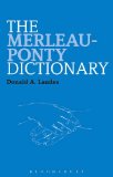 Merleau-Ponty Dictionary  9781441176356 Front Cover