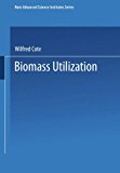 Biomass Utilization 2013 9781475708356 Front Cover