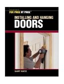 Installing and Hanging Doors 