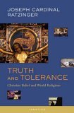 Truth and Tolerance Christian Belief and World Religions cover art