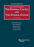 Federal Courts and the Federal System, 7th 2017 Supplement 7th 9781683286356 Front Cover