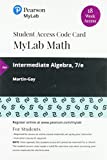 MyLab Math with Pearson EText -- 18 Week Standalone Access Card -- for Intermediate Algebra 7th 9780135835357 Front Cover