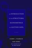 Introduction to the Structural Econometrics of Auction Data  cover art