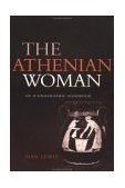 Athenian Woman An Iconographic Handbook cover art