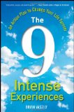 9 Intense Experiences An Action Plan to Change Your Life Forever 2011 9780470596357 Front Cover