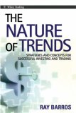 Nature of Trends Strategies and Concepts for Successful Investing and Trading  9780470822357 Front Cover