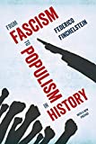 From Fascism to Populism in History  9780520309357 Front Cover
