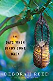 Days When Birds Come Back  9780544817357 Front Cover