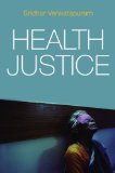 Health Justice An Argument from the Capabilities Approach  9780745650357 Front Cover