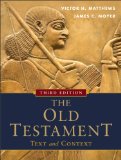 Old Testament: Text and Context 