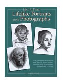 How to Draw Lifelike Portraits  cover art