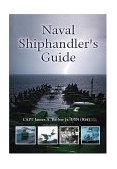 Naval Shiphandler&#39;s Guide 