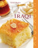 Iraqi Cookbook 2011 9781566568357 Front Cover