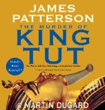 The Murder of King Tut: The Plot to Kill the Child King 2009 9781600246357 Front Cover