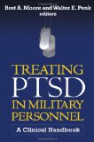 Treating PTSD in Military Personnel A Clinical Handbook cover art