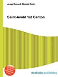 Saint-Avold 1st Canton 2012 9785511999357 Front Cover