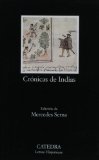 Cronicas De Indias / Indian Chronicles: 1st 9788437618357 Front Cover