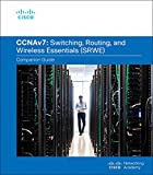 Switching, Routing, and Wireless Essentials Companion Guide (CCNAv7)  9780136729358 Front Cover