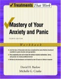 Mastery of Your Anxiety and Panic Workbook 4th 2006 Revised  9780195311358 Front Cover