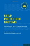 Child Protection Systems International Trends and Orientations  9780199793358 Front Cover