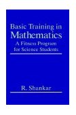Basic Training in Mathematics A Fitness Program for Science Students cover art