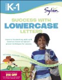 Success with Lowercase Letters: Grades K-1 (Sylvan Workbooks) 2011 9780307479358 Front Cover