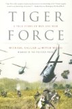 Tiger Force A True Story of Men and War cover art