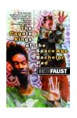 Coyote Kings of the Space-Age Bachelor Pad  9780345466358 Front Cover