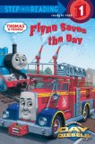 Flynn Saves the Day (Thomas and Friends) 2011 9780375869358 Front Cover