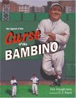 Legend of the Curse of the Bambino 2005 9780689872358 Front Cover