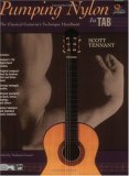 Pumping Nylon -- in TAB The Classical Guitarist's Technique Handbook cover art