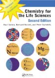 Chemistry for the Life Sciences 2nd 9781420069358 Front Cover