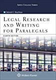 Legal Research and Writing for Paralegals 