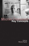 Michel Foucault Key Concepts  9781844652358 Front Cover
