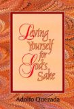 Loving Yourself for God's Sake  9781878718358 Front Cover