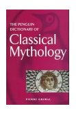 Penguin Dictionary of Classical Mythology  cover art